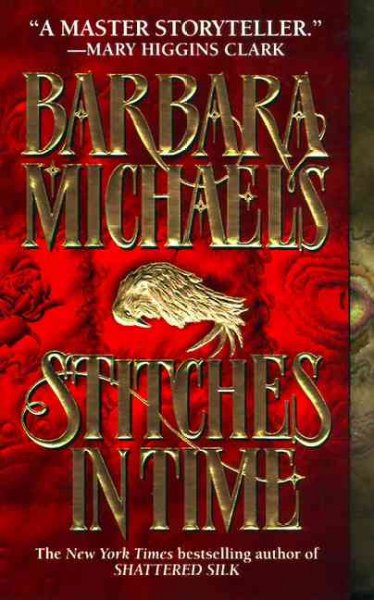 Stitches in time / Barbara Michaels.