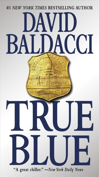 True blue [electronic resource] / David Baldacci.