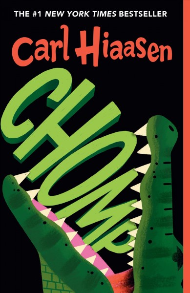 Chomp [electronic resource] / Carl Hiaasen.