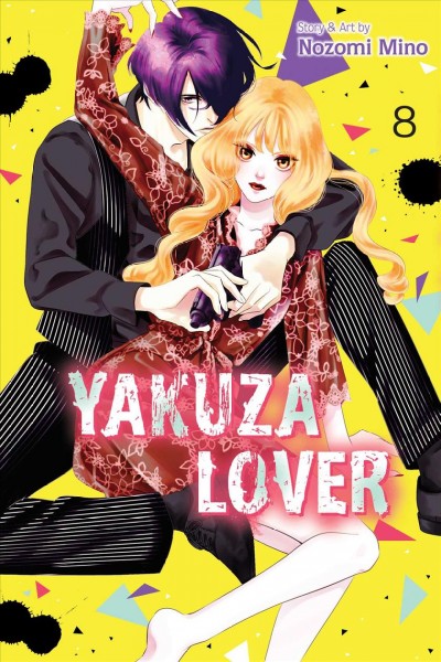 Yakuza lover / Volume 8 / [GRAPHIC NOVEL].