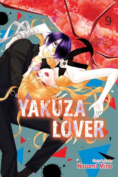 Yakuza lover / Volume 9 / Nozomi Mino.